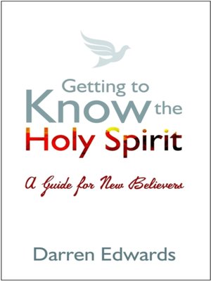 cover image of Getting to Know the Holy Spirit